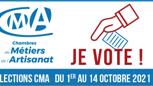 Elections aux CMA  – #ArtisansVotons ! Du 1er au 14 octobre 2021