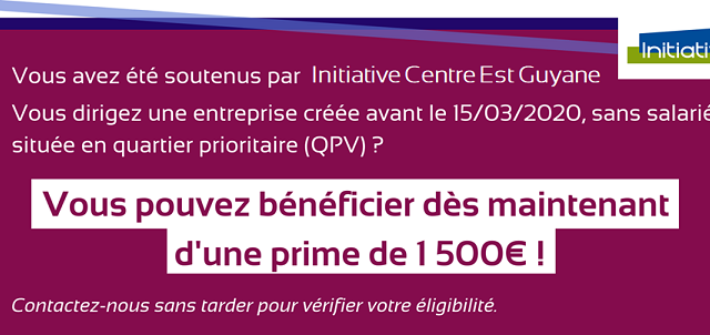 MESURE D’AIDE 2021 : PRIME ENTREPRENEURS QUARTIER (PROLONGATION)